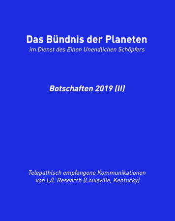 Das Bündnis der Planeten: Botschaften 2019 (II)